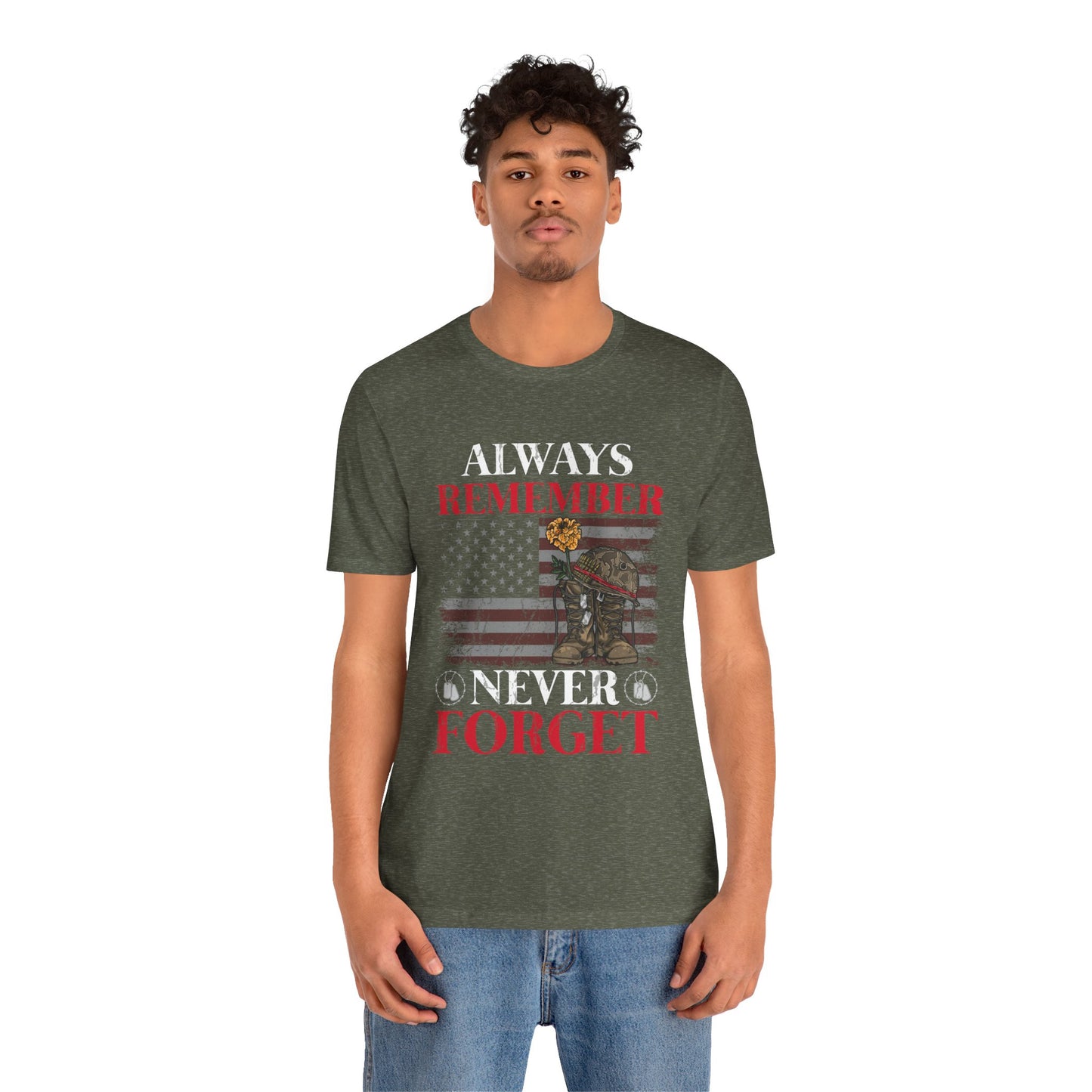 Always Remember T-Shirt