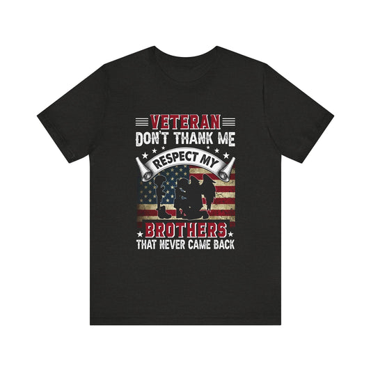 Brothers That Did Not Come Back T-Shirt