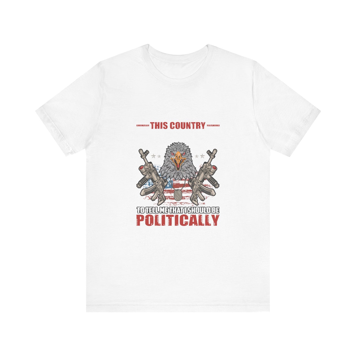 Politically Correct T-Shirt