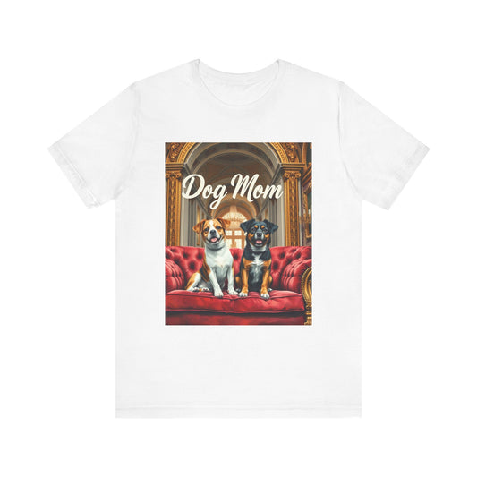 Dog Mom T-Shirt