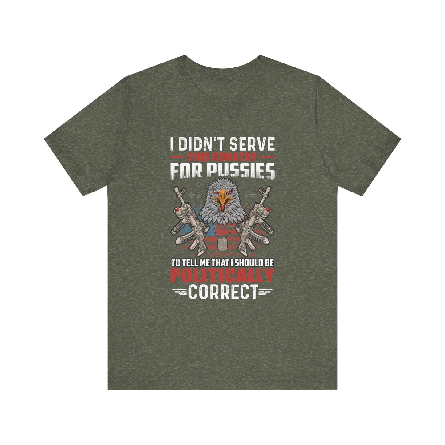 Politically Correct T-Shirt