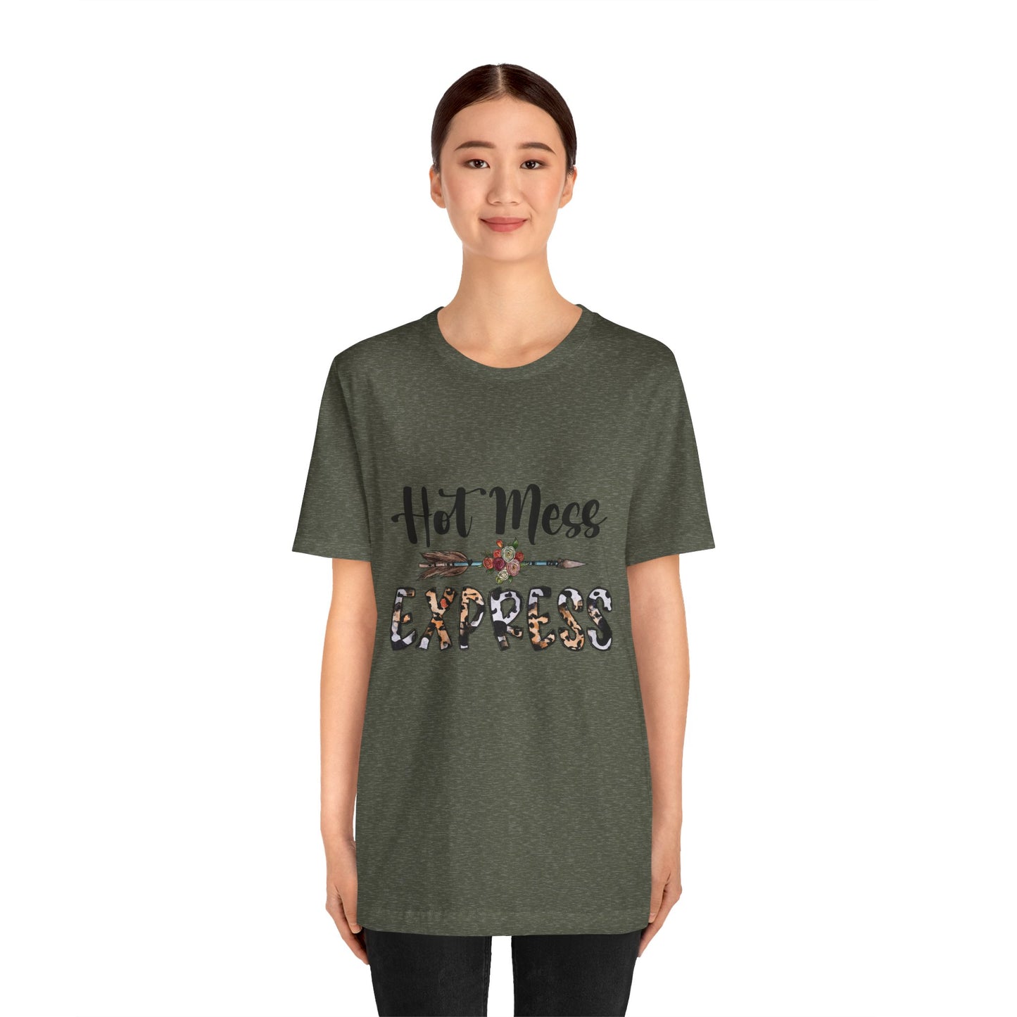 Hot Mess Express T-Shirt