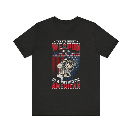 The Strongest Weapon T-Shirt