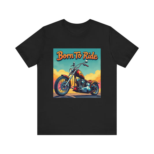 Born To Ride Tee 1