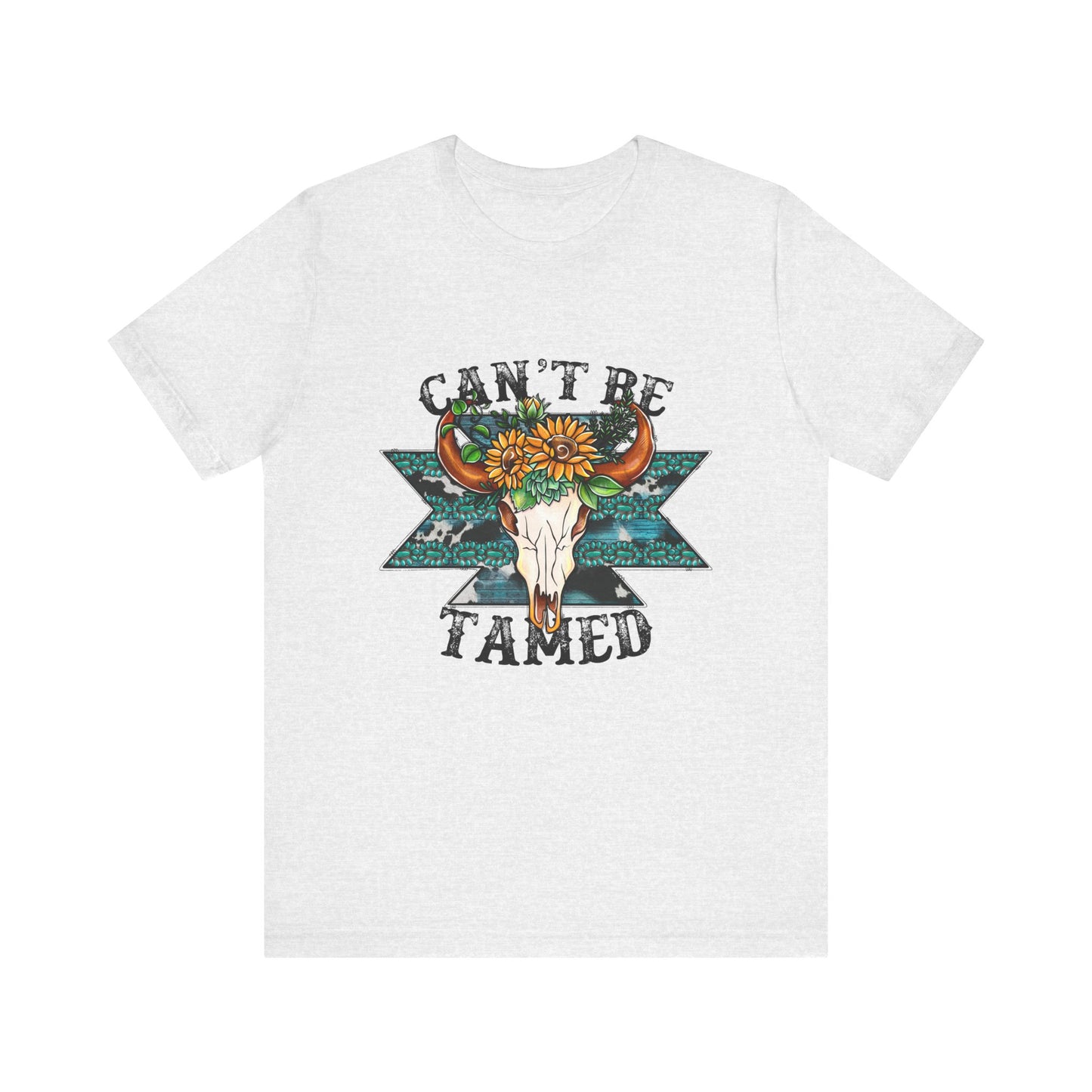 Can't Be Tamed T-Shirt