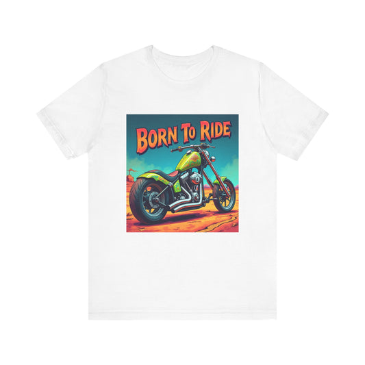 Born To Ride Tee