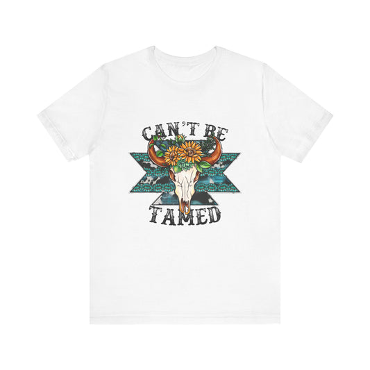 Can't Be Tamed T-Shirt