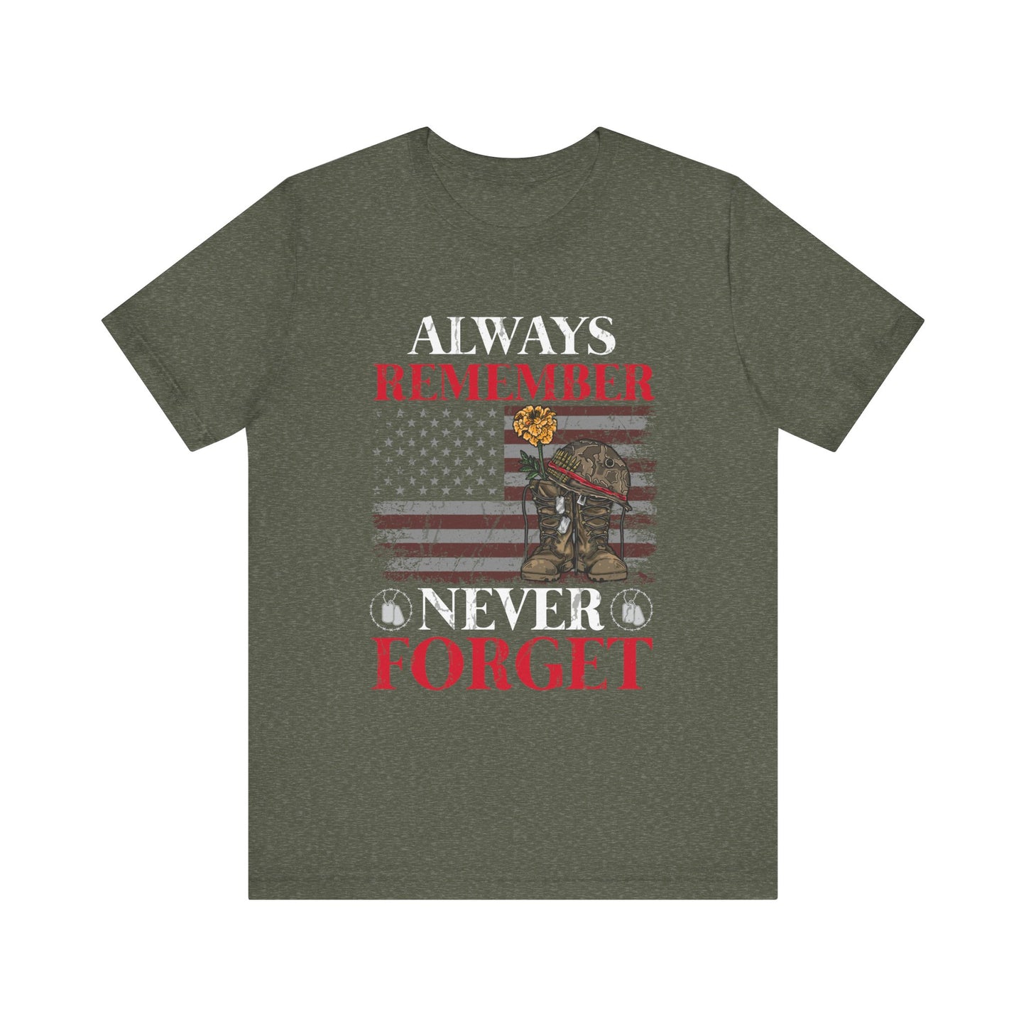 Always Remember T-Shirt