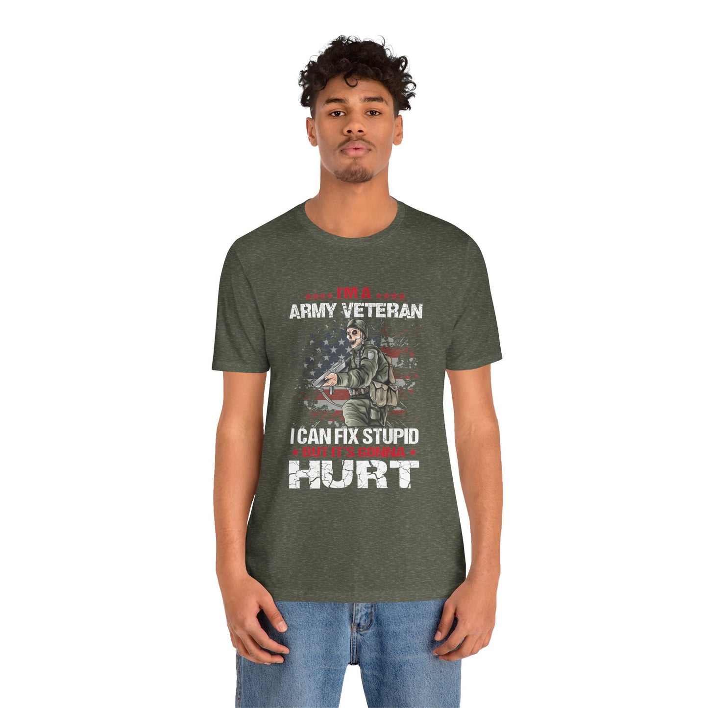 ARMY Veteran I Can Fix Stupid T-Shirt